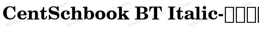 CentSchbook BT Italic字体转换